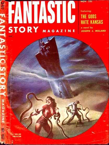 Fantastic Story magazine cover from the 1950s; a man and a woman struggle with tentacles rising through the surface on which a spaceship has crash-landed.