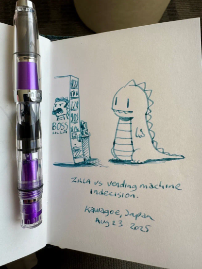 Sketch of a cartoon Zilla staring indecisively at a vending machine with caption "Zilla vs vending machine indecision"
Kawagoe Japan aug 23 2025
