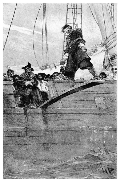 A blindfolded man, his arms restrained by ropes, stands at the end of a plank extending over the side of a ship while the crew of pirates watches from the deck, gathered behind their leader, who holds a pistol and wears a tricorn.