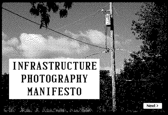 Decker deck. Dithered image of a power pole. Title reads, "Infrastructure Photography Manifesto".