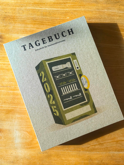 Jahrgangsschuber des Wiener Tagebuch Magazins. Auf dem Cover ein Getränkeautomat, der allerdings mit Waffen bestückt ist.