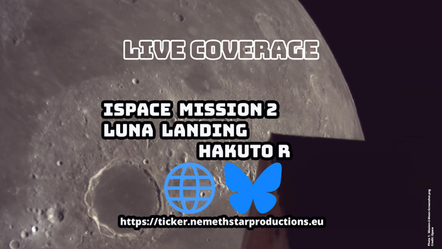 Welcome to our Live Coverage of the iSpace Mission 2 Lunar landing of Hakuto R2.

Our live coverage will start Thursday, June 5, 2025 at 20:00 CEST
🌐 https://ticker.nemethstarproductions.eu/?page_id=2376
🌌 https://bsky.app/profile/spacefriday.de/post/3lqsd5e67os24

#ispace #HAKUTO_R #VentureMoon #RESILIENCE #M2Updates #Japan #ESA #NewSpace #Space #science