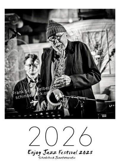 Titelbild Jazzkalender von Frank Schindelbeck - Enjoy Jazz Festival Edition mit Charles Lloyd auf dem Titelbild.