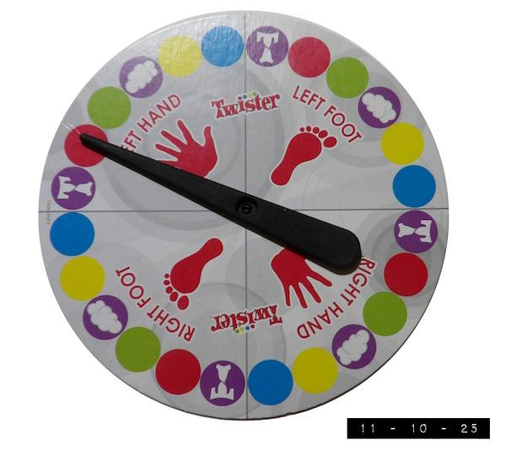 Twister game spinner (2012 version).  10" in diameter.  Made in China for Hasbro.  It's been a long time since I've attempted to play it.  Seeing it again yesterday, however, prompted a dream last night in which I got down on the famous plastic floor mat and attempted to out-maneuver a color-blind octopus.  It did not go well for either of us!      