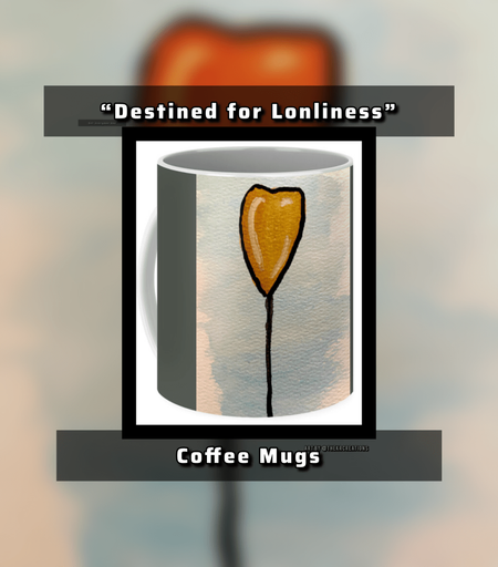 https://fineartamerica.com/featured/destined-for-lonliness-kristopher-r.html?product=coffee-mug
