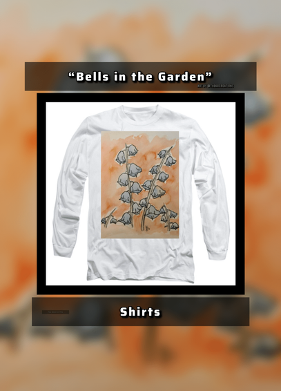 https://fineartamerica.com/featured/bells-in-the-garden-kristopher-r.html?product=long-sleeve-tshirt